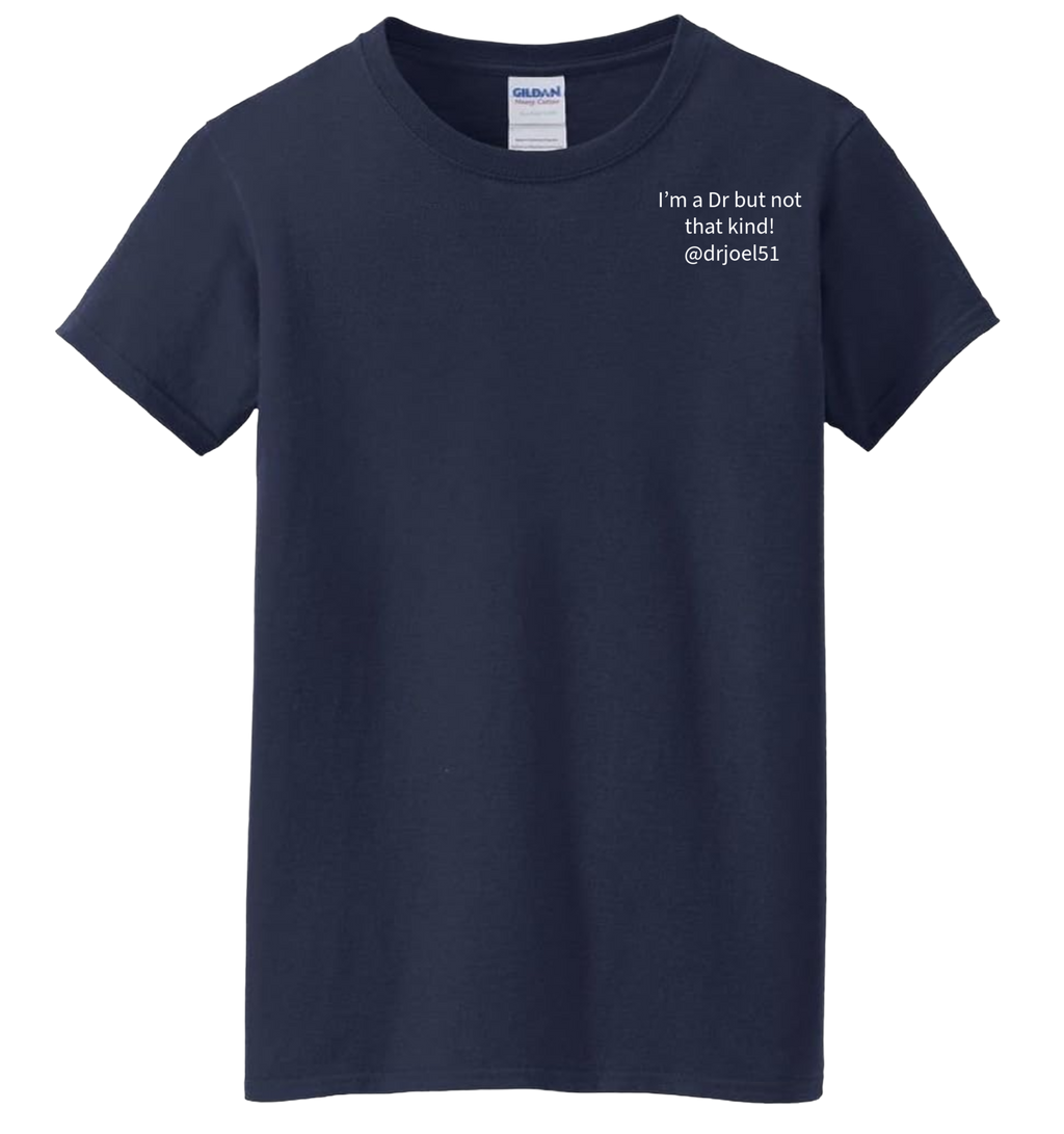 Dr. Joel T-Shirt